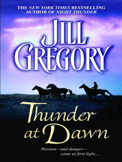 Title details for Thunder at Dawn by Jill Gregory - Wait list